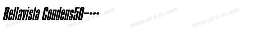 Bellavista Condens50字体转换